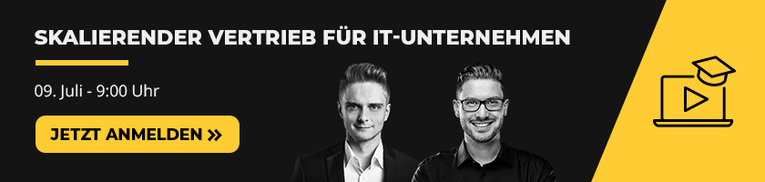 Skalierender Vertrieb für IT-Unternehmen - Webinar